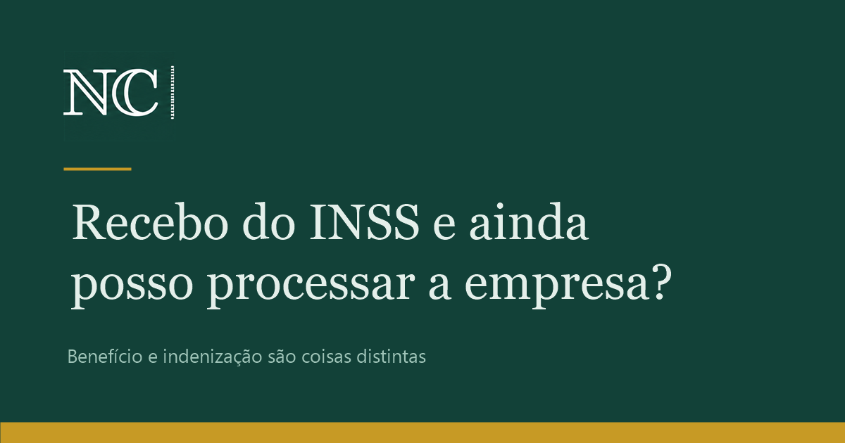 Recebo do INSS e ainda posso processar a empresa?